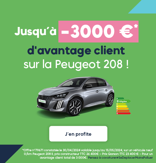 Jusqu'à -3000 €* d'avantage client sur la peugeot 208 !