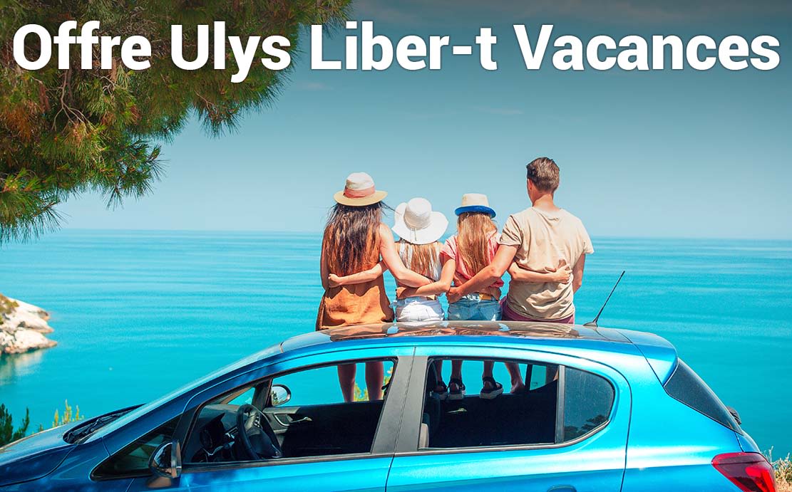 Partez en vacances avec Ulys : 14 mois offerts sur votre badge télépéage !