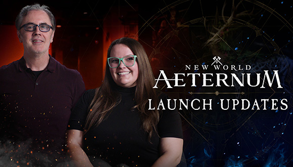 New World: Aeternum – Launch Updates