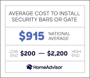 the average cost to install security bars or a gate is $915 or $200 to $2,200