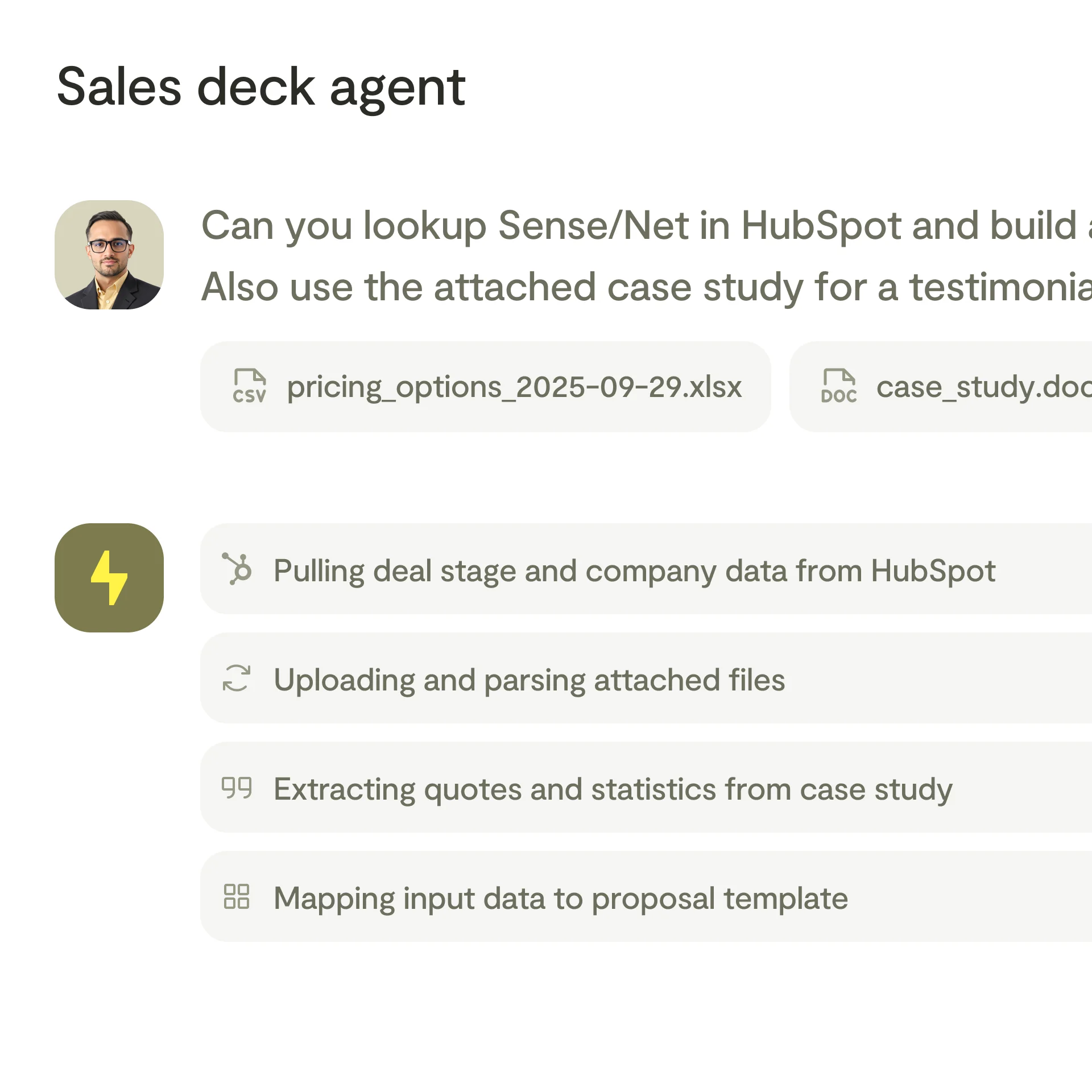 Visual product overview: AI sales deck agent chat interface. User queries AI chat to lookup company in HubSpot and create a presentation using an uploaded pricing sheet and case study.