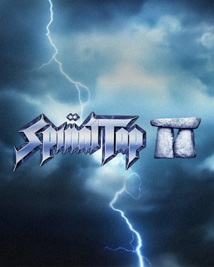 The movie banner from Spinal Tap II
