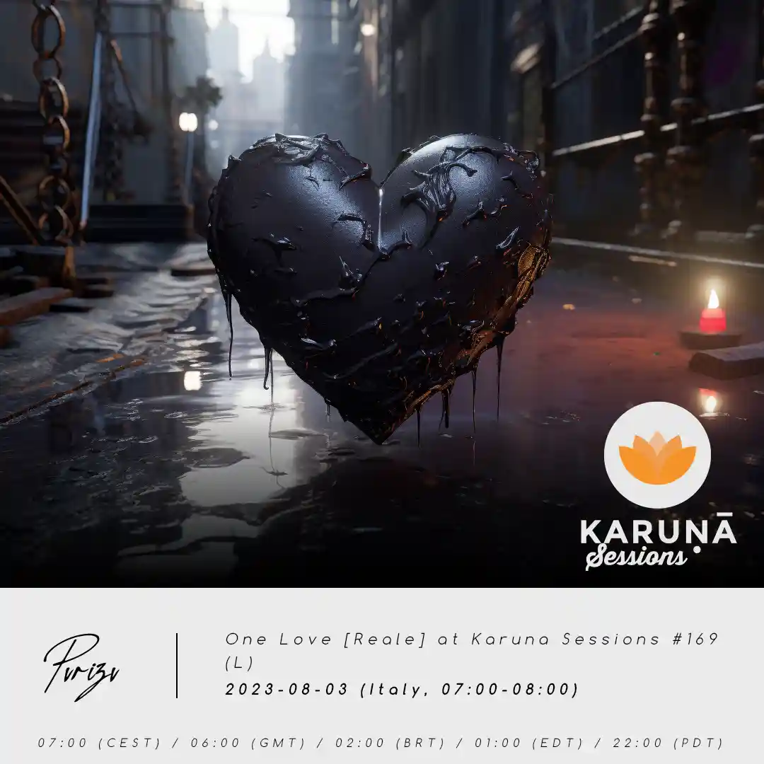 One Love [Reale] at Karuna Sessions #169 (L) [2023-08-03] — DreamPip image