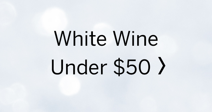 White Wine Under $50