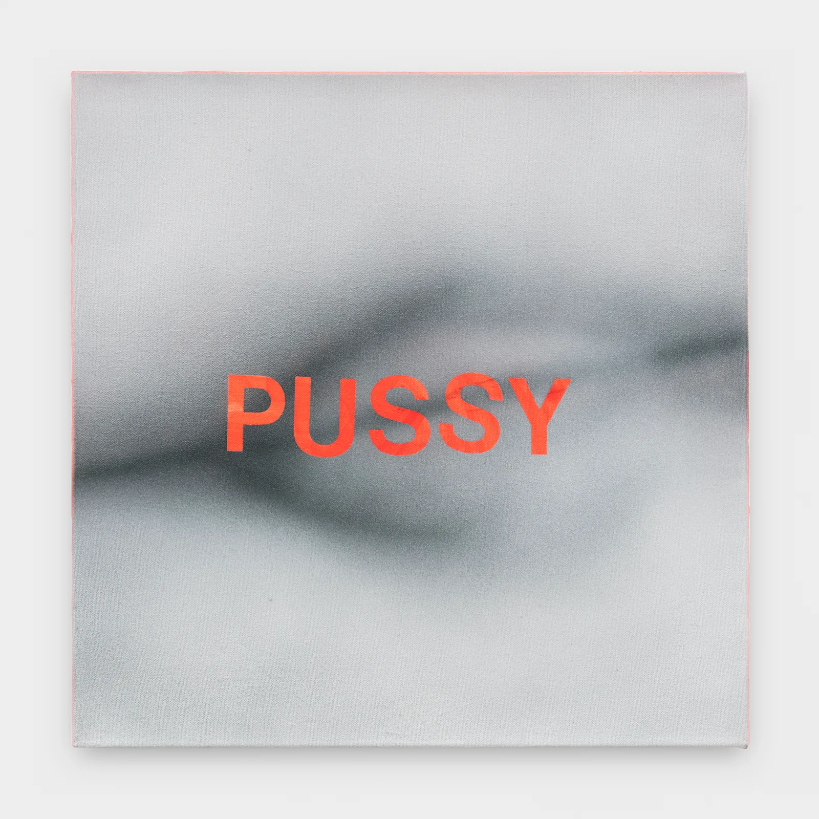 *Pussy #5*, 2016, acrylic on canvas, 18 x 18 inches.