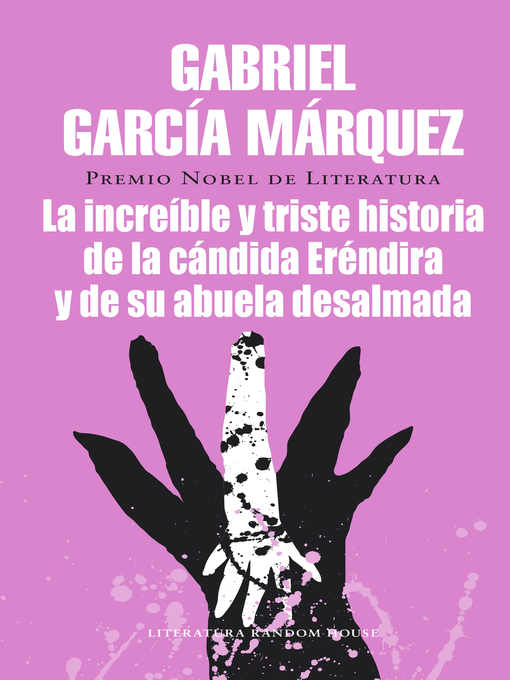 Portada libro La increíble y triste historia de la cándida eréndira y de su abuela desalmada