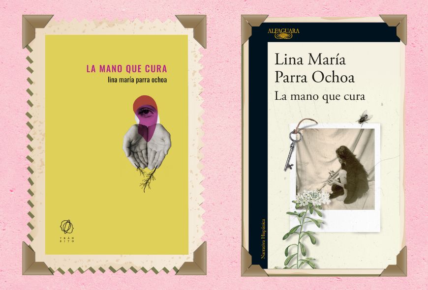Portada española y portada latina de La mano que cura, por Lina María Parra Ochoa