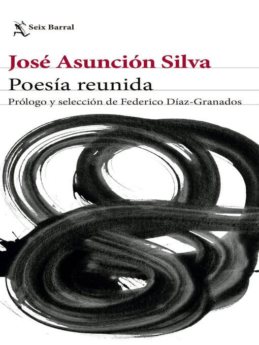 Portada libro José Asunción Silva   Poesía reunida 