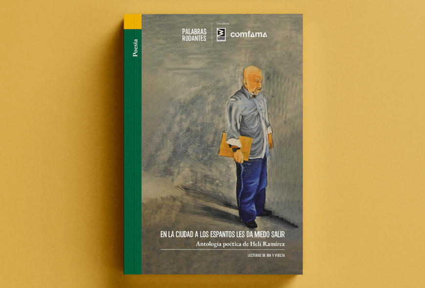 Cabecera Portada del libro En la ciudad a los espantos les da miedo salir   Helí Ramírez