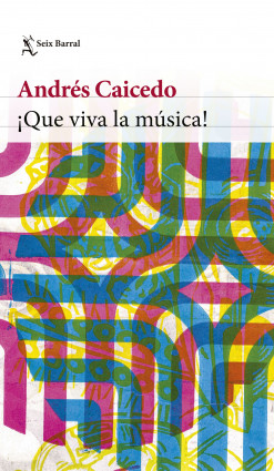 Que viva la música