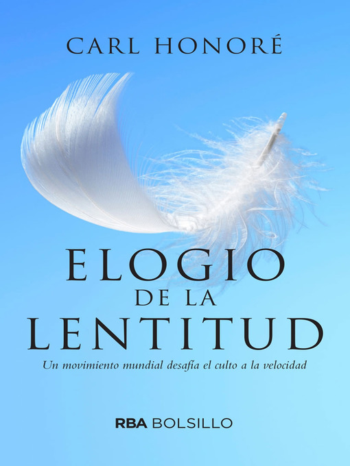 Elogio a la lentitud