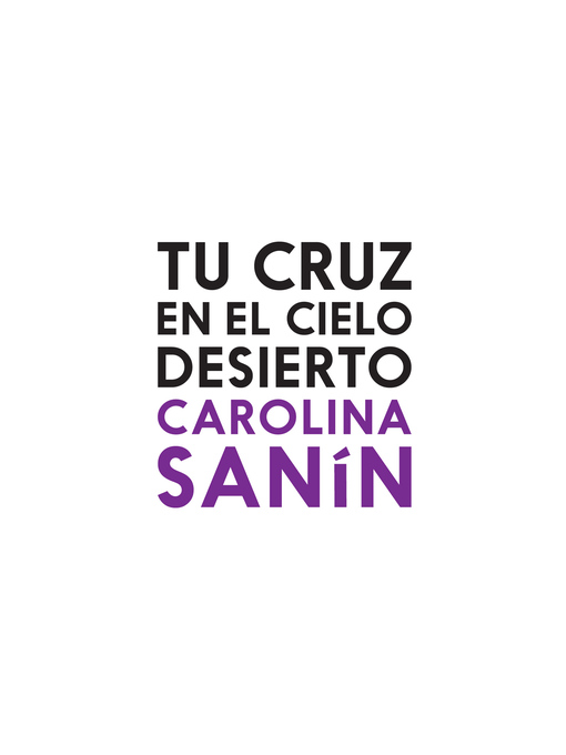 Portada libro Tu cruz en el cielo desierto