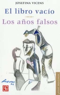 El libro vacío   los años falsos
