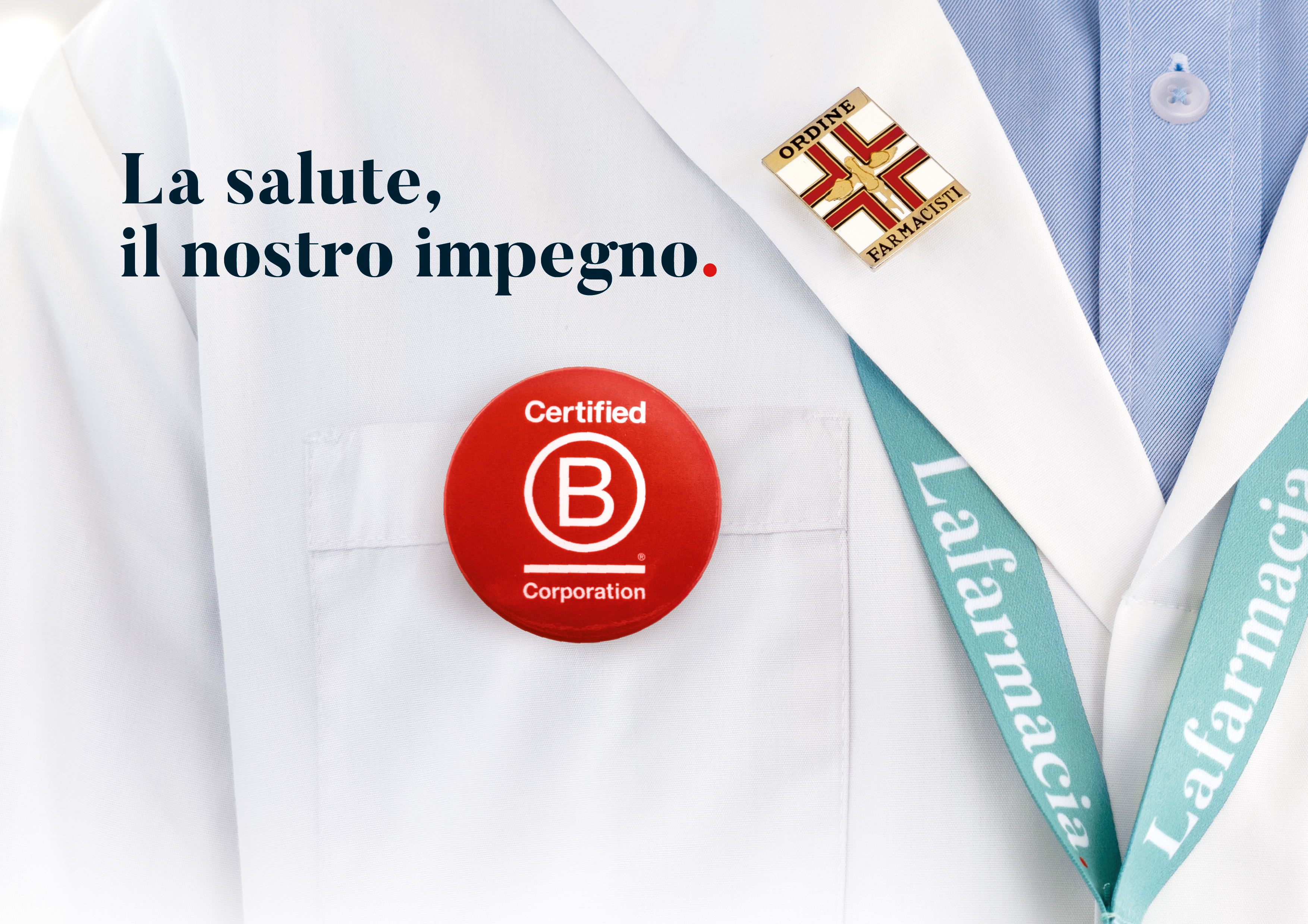 Certificazione B Corp - LAFARMACIA. È UN MARCHIO B CORP: COSA SIGNIFICA PER I PAZIENTI?