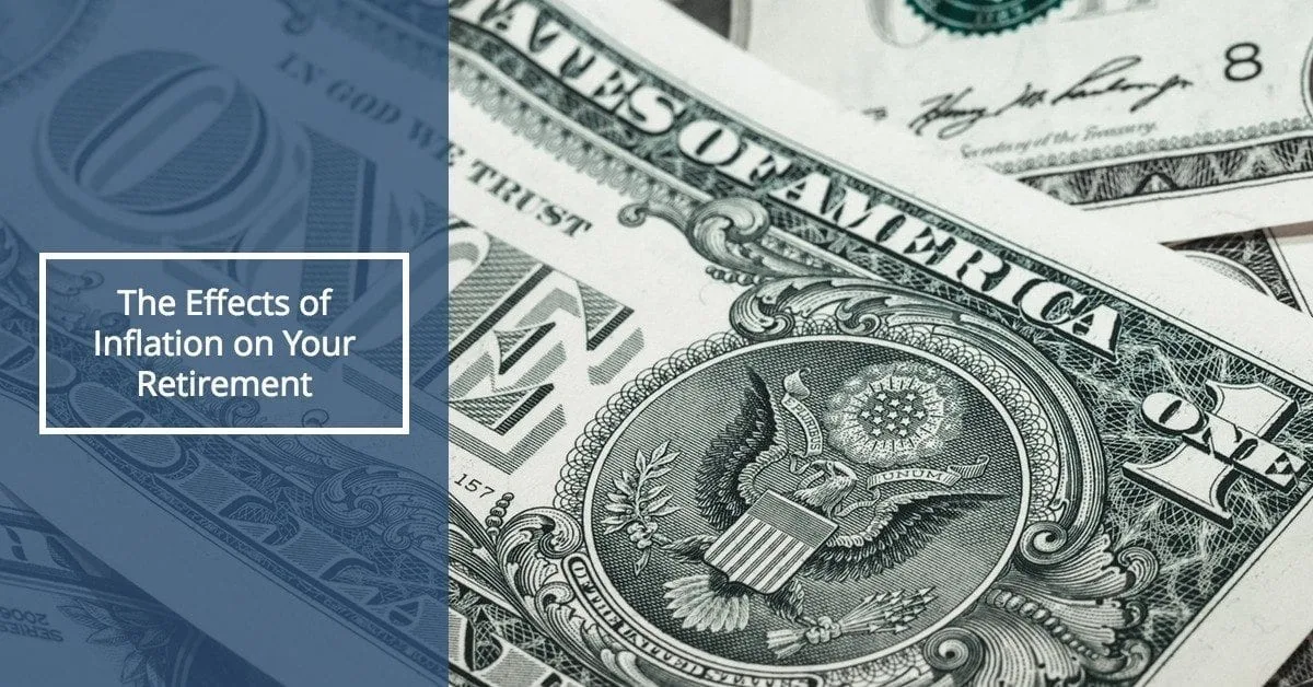 Is Inflation Stealing Your Money? The Effects of Inflation on Your Retirement
