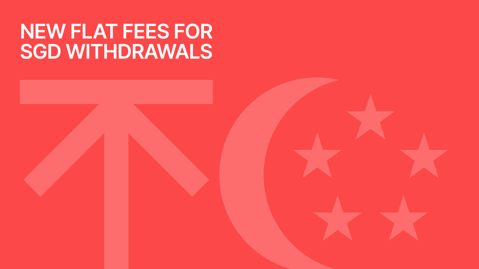 SGD Withdrawal Fees