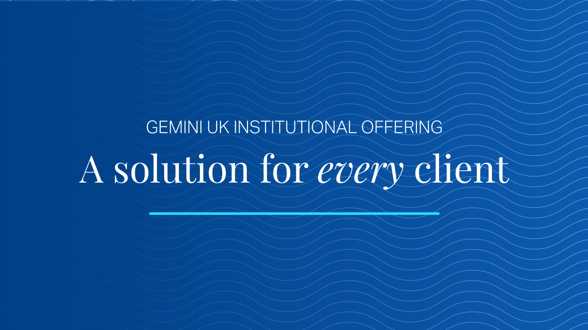 Gemini UK Institutions-Blog