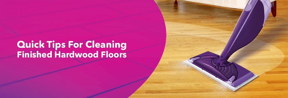 How To Clean Hardwood Floors Quick Tips From Swiffer