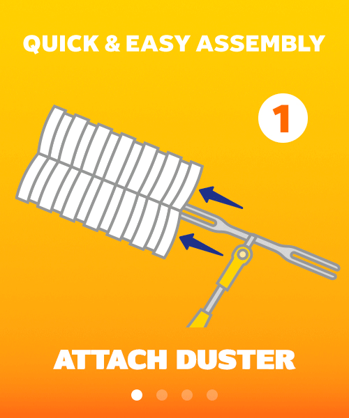 Quick & Easy Assembly: Attach Duster, Shake, Extend, Clean