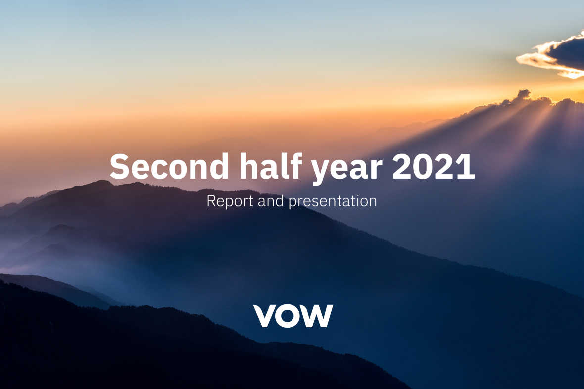 Vow ASA Second Half Year 2021: Gaining speed