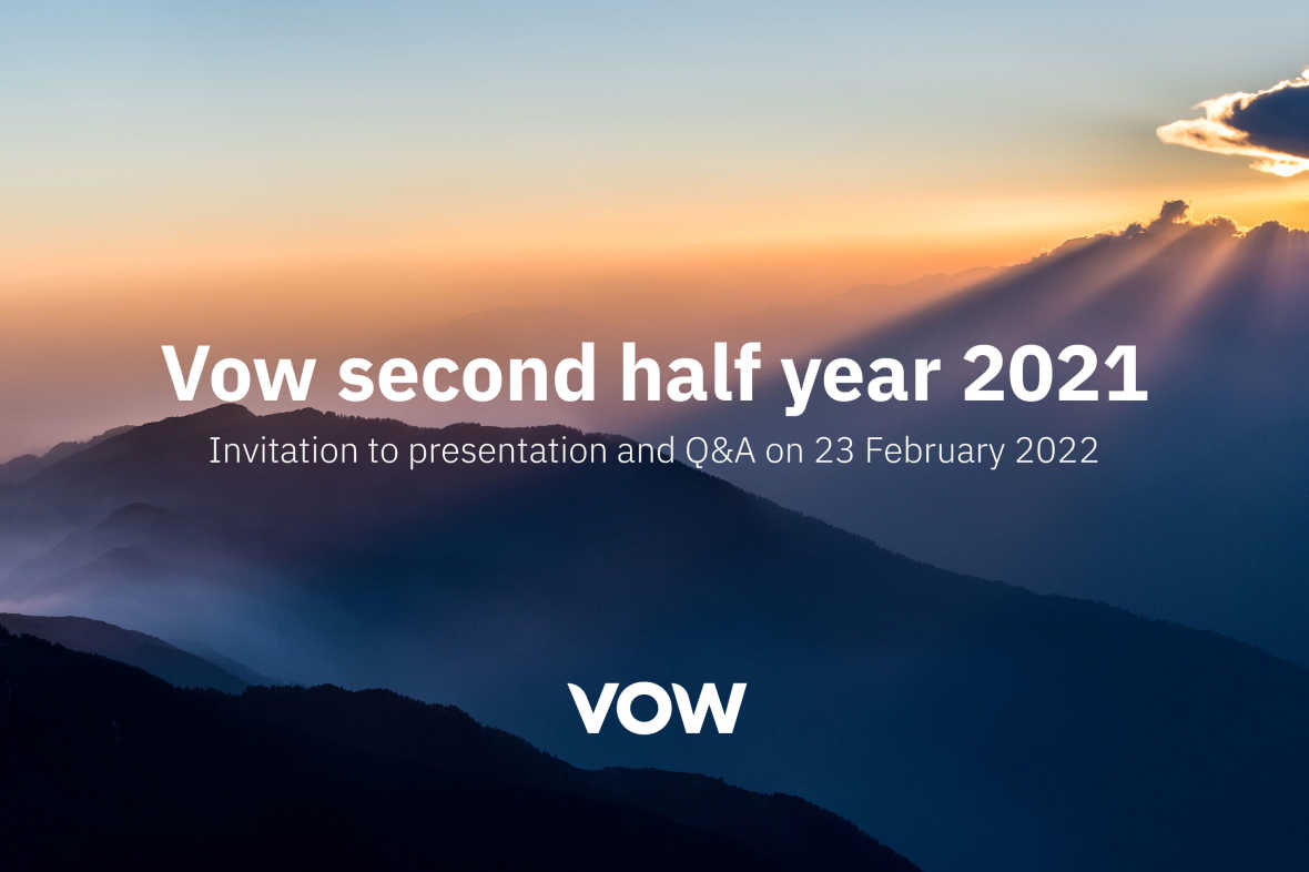 Vow second half year 2021: Invitation to presentation and Q&A on 23 February 2022