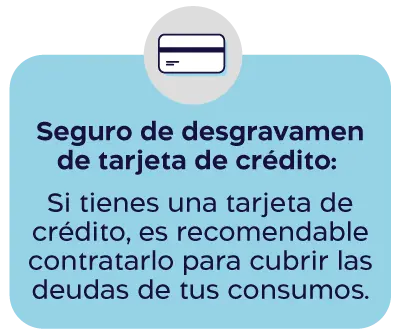 Seguro de desgravamen para tarjeta de crédito