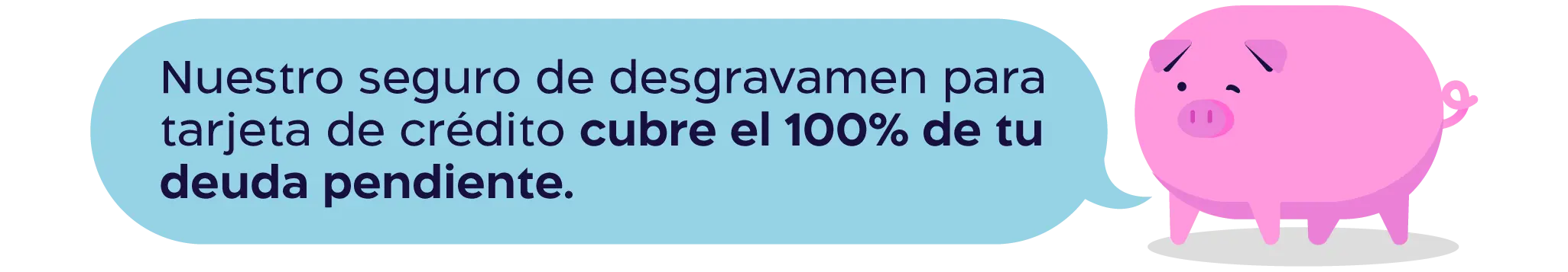 Beneficios del seguro de desgravamen