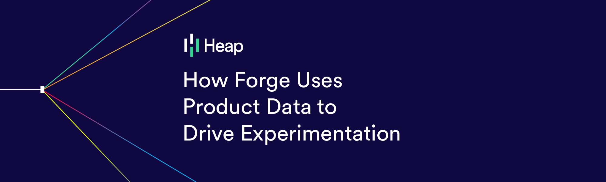 How Forge Uses Product Data to Drive Experimentation