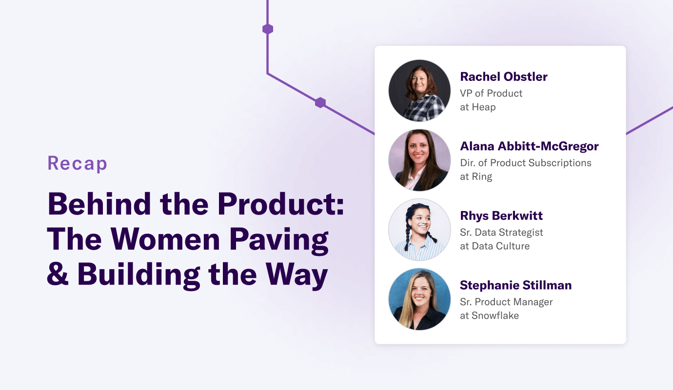 Advice From Women Behind the Product