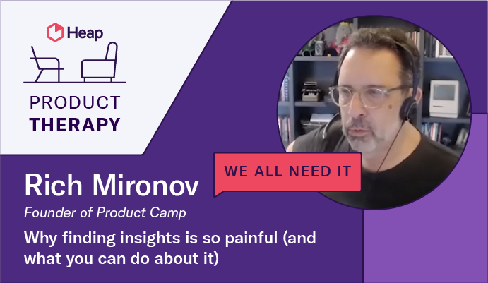 Product Therapy - Episode with Rich Mironov
