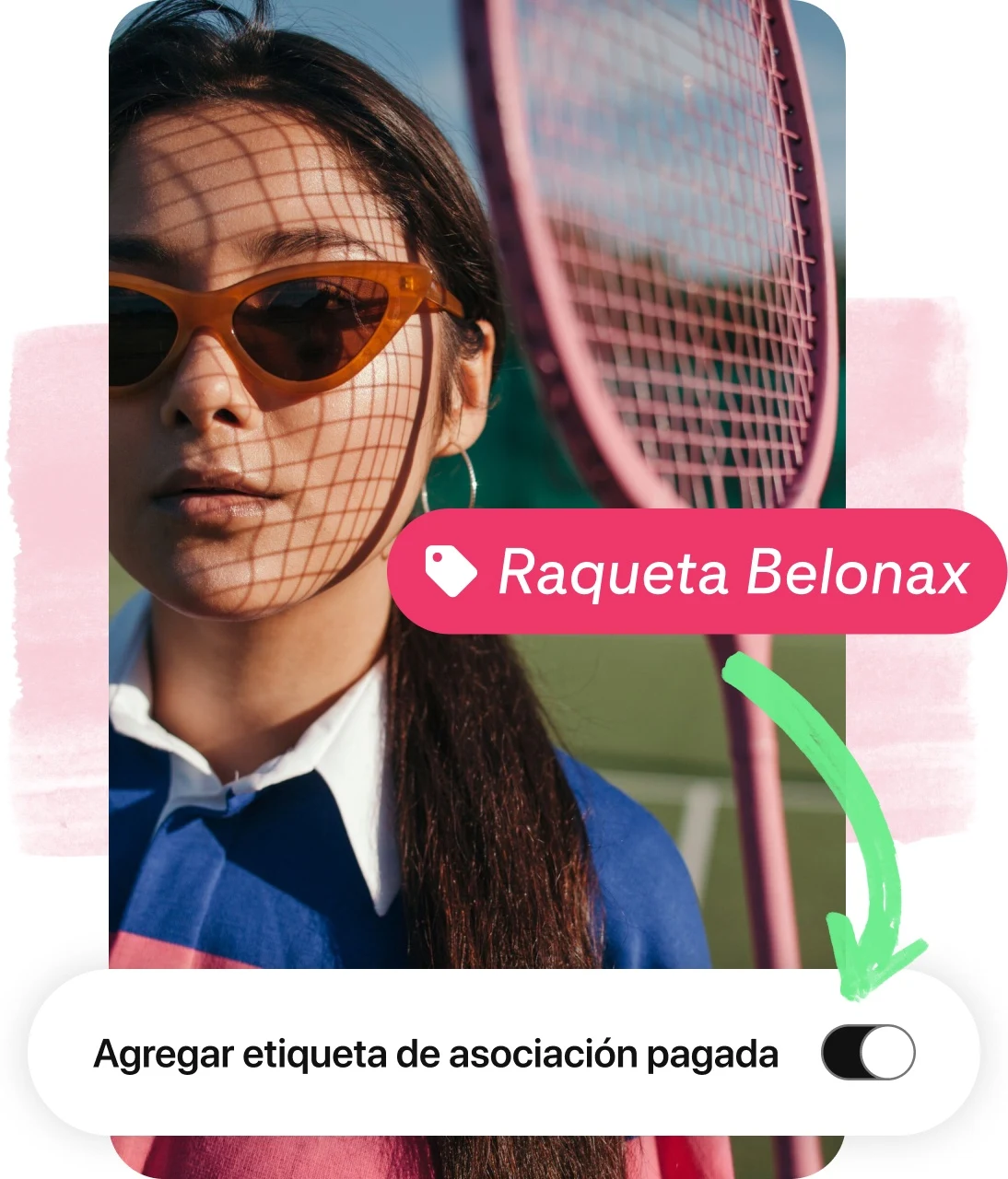 Pin collage, showing woman wearing sunglasses holding a tennis racket, a product tag and button to disclose brand partnership.