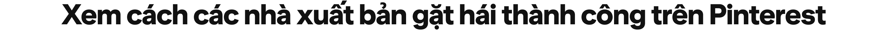 Xem cách các nhà xuất bản gặt hái thành công trên Pinterest