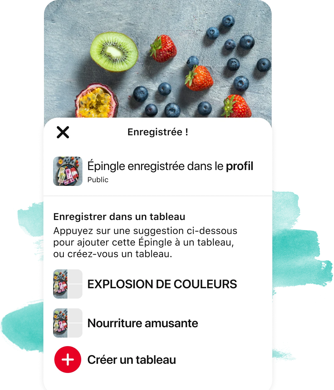 Boîte contextuelle montrant une épingle enregistrée dans un tableau au-dessus d’une épingle avec des fruits