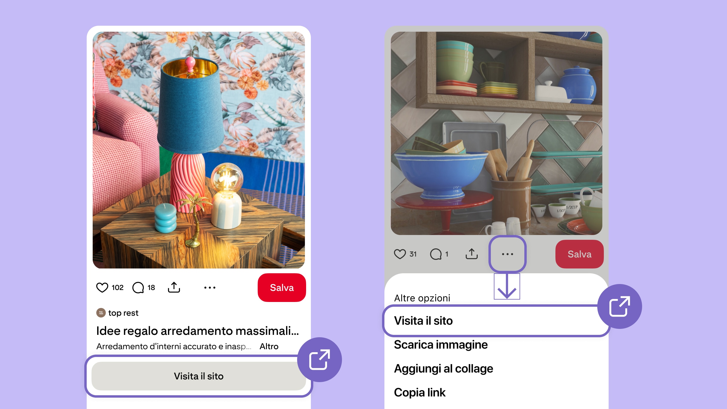 Foto affiancate dell'interfaccia utente di Pinterest su sfondo viola con il pulsante "Visita sito" cerchiato a sinistra e il pulsante "Altro" con i puntini, che una volta cliccato apre il menu a discesa, cerchiato a destra. 