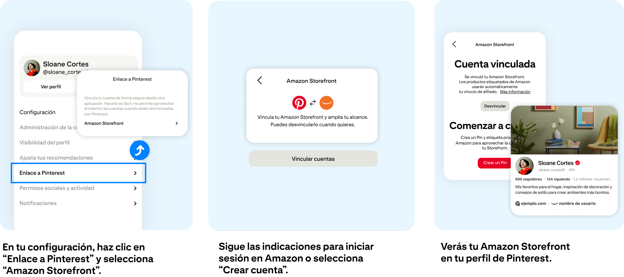 En tu configuración, haz clic en “Enlace a Pinterest” y selecciona “Amazon Storefront”. Sigue las indicaciones para iniciar sesión en Amazon o selecciona “Crear cuenta”. Verás tu Amazon Storefront en tu perfil de Pinterest.