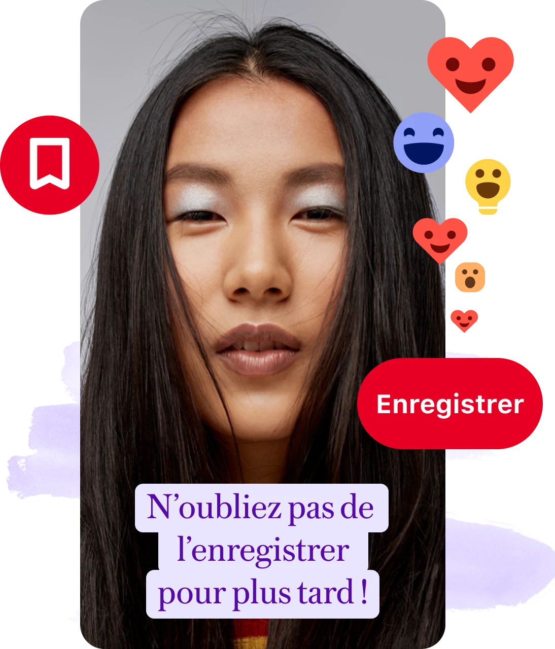 Collage d’épingle avec le visage d’une femme et une mention rappelant les utilisateurs d’enregistrer, un bouton Enregistrer et des réactions emoji