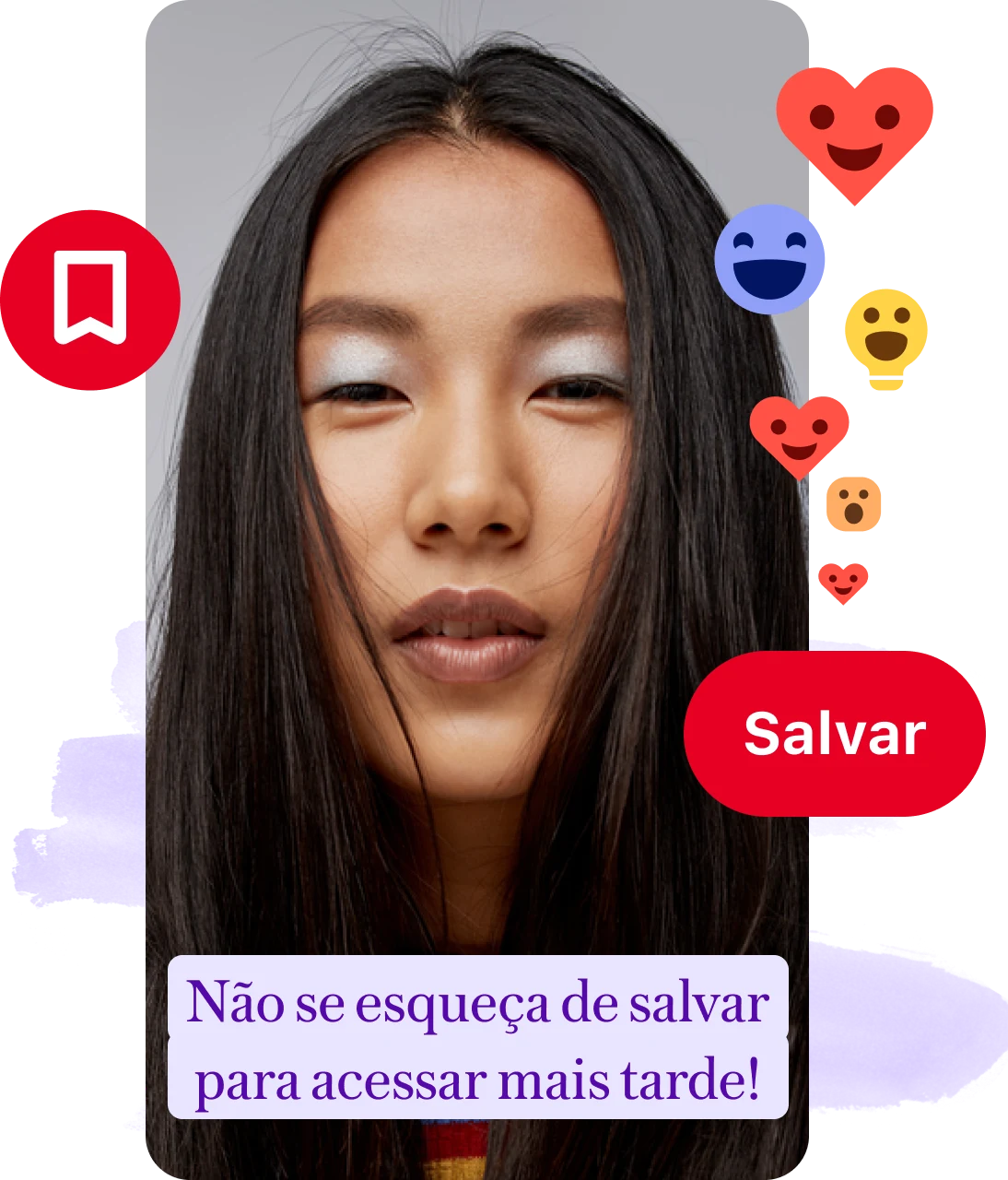 Colagem de Pin do rosto de uma mulher com um lembrete para salvar o conteúdo, um ícone e um botão Salvar e emojis de reação