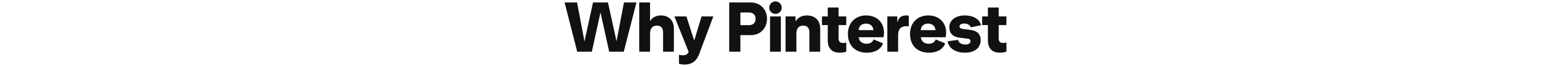 Why Pinterest?