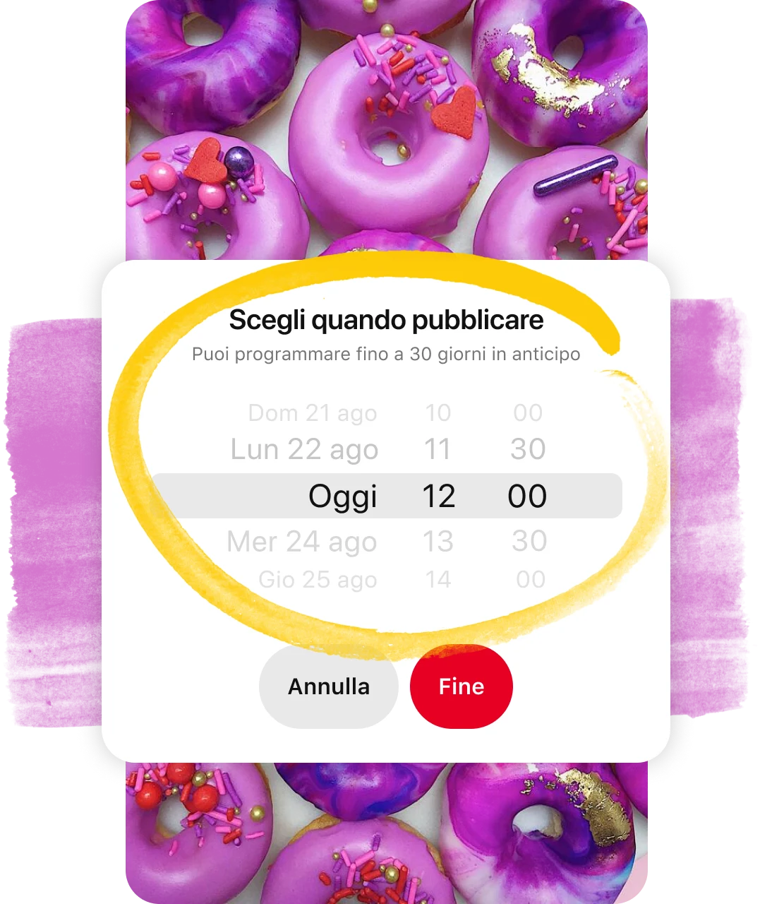 Calendario per programmare i Pin cerchiato di giallo sovrapposto a un Pin con delle ciambelle viola