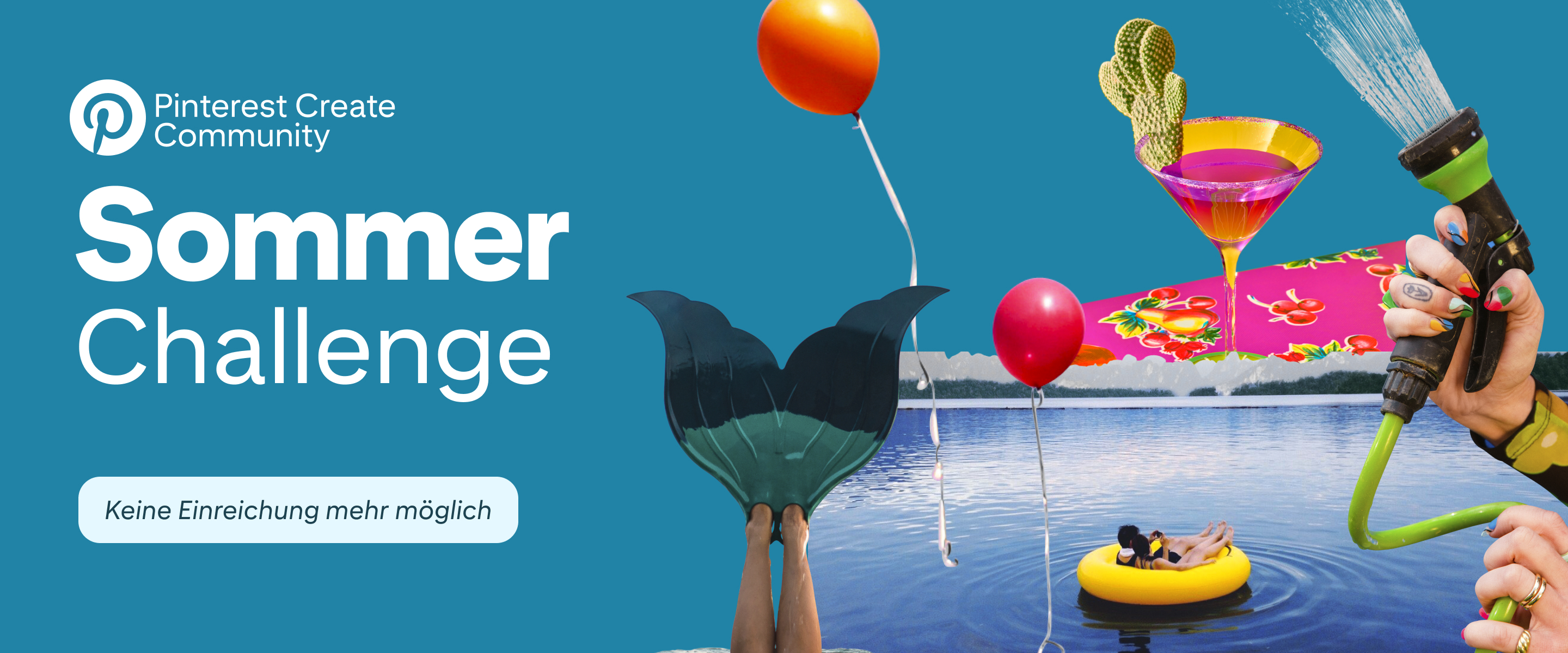 A collage of summer themed images including mermaid tail swim flippers, a pink martini, a person on a float, an orange balloon, and a sprinkler on a teal background. "Summer challenge, closed for submissions"