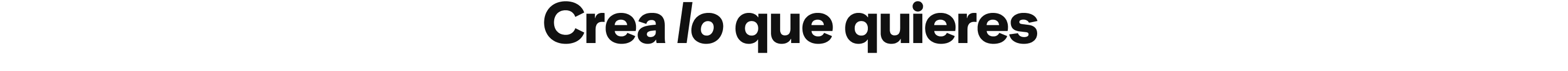 Crea lo que quieres