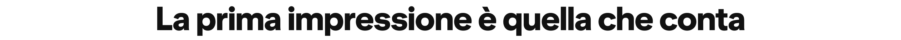 Make a good first impression