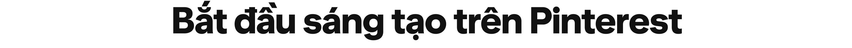 Bắt đầu sáng tạo trên Pinterest