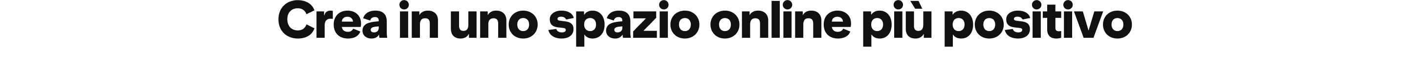 Crea in uno spazio online più positivo
