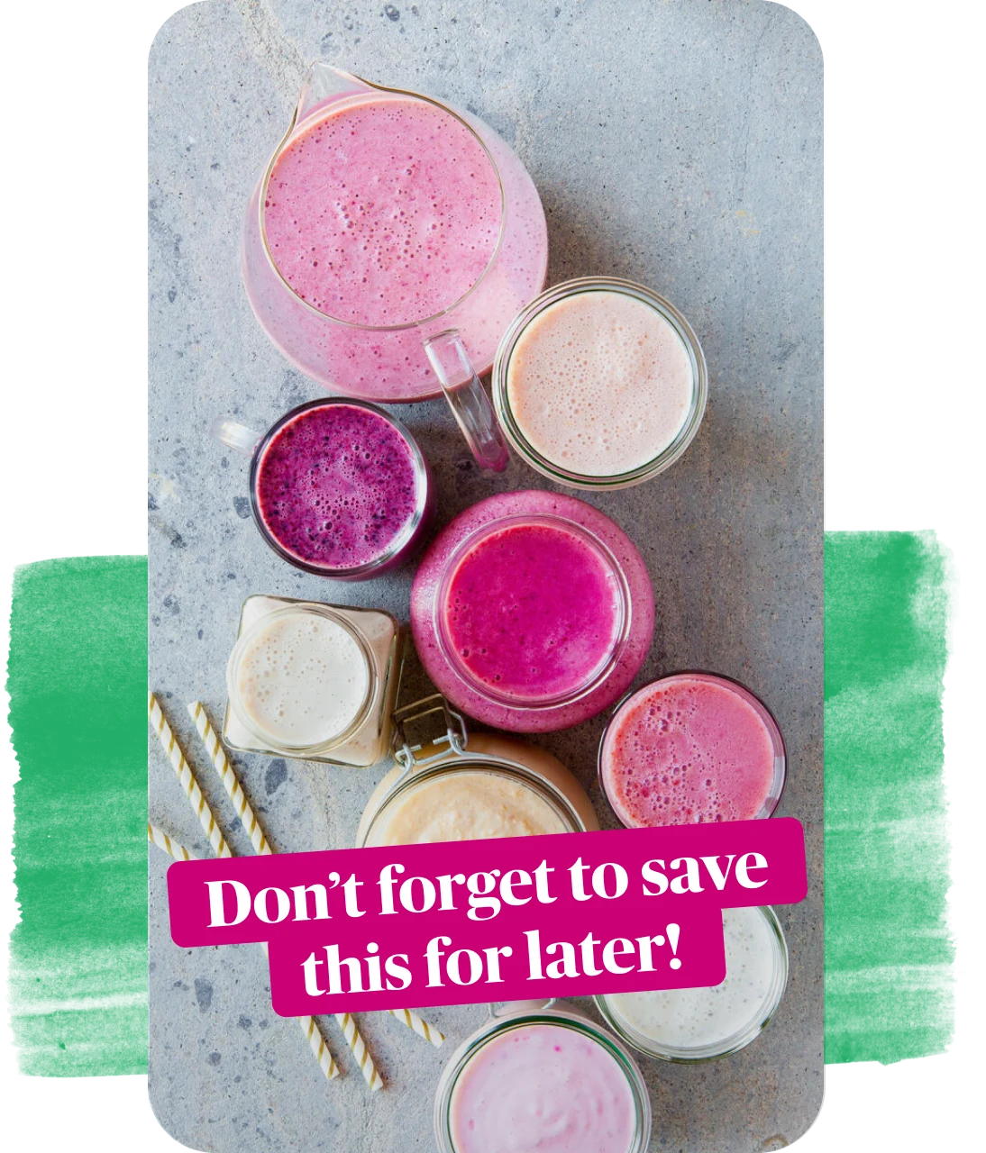 ‘Don’t forget to save this for later’ text label on pink background overlaid on a Pin of juice in glasses