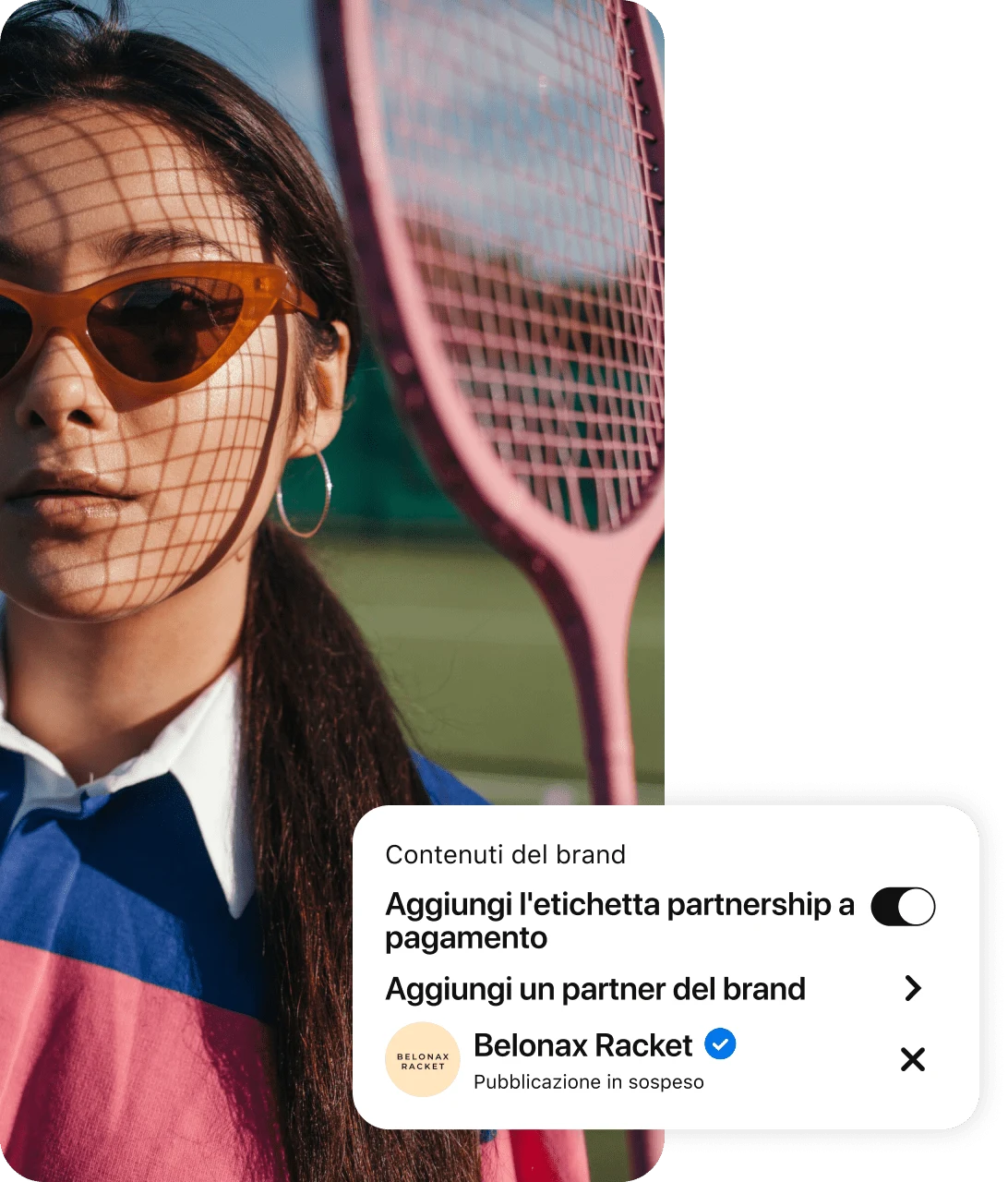 Image of women with a pink tennis racket, overlaid with a screenshot of Pinterest's Branded Content settings that includes options for adding a paid partnership label and a brand partner.