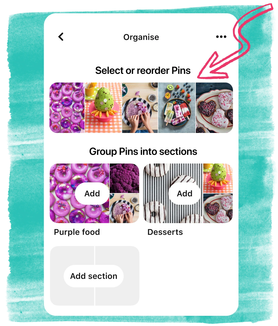 Organise boards page with a pink arrow pointing at the reorder/select Pins row