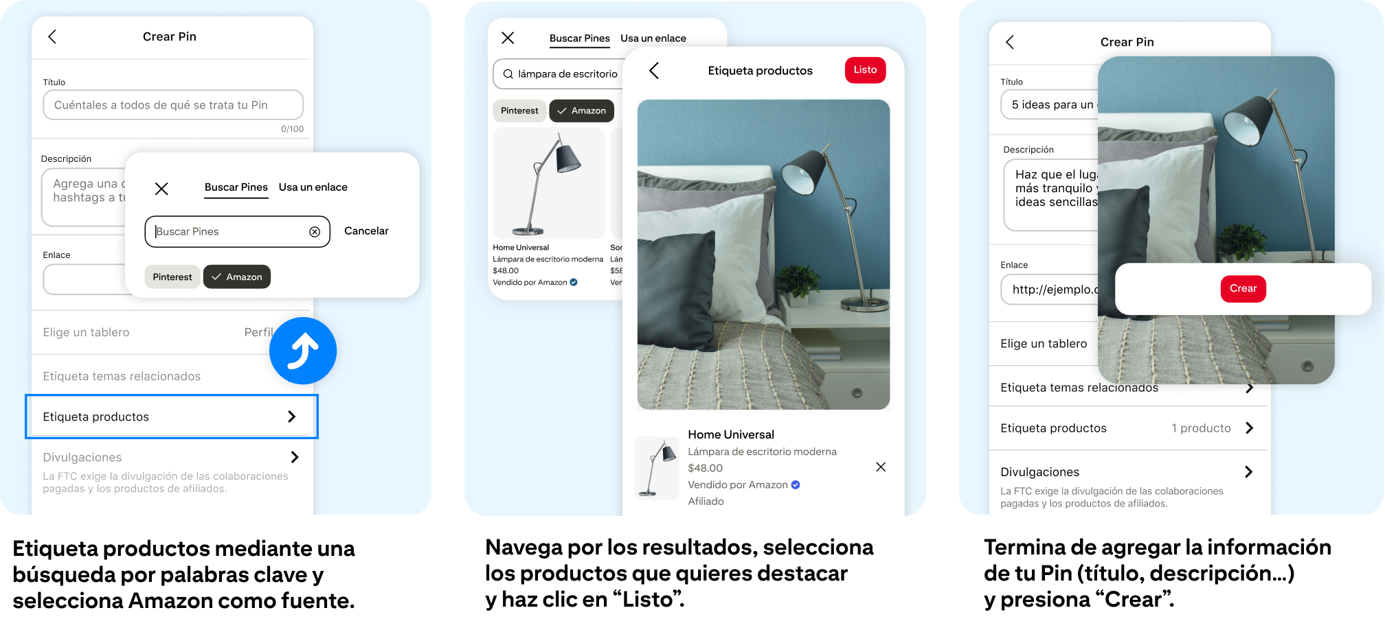 Etiqueta productos con una búsqueda por palabras clave y elige Amazon como fuente. Navega por los resultados, elige los productos que quieres destacar y haz clic en “Listo”. Agrega la información restante del Pin (título, descripción) y presiona “Crear”.