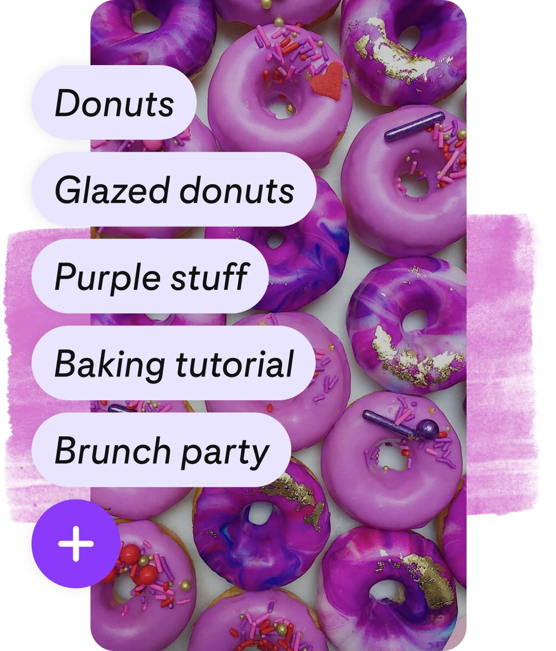 List of tags and purple add button overlaid on pin of purple donuts