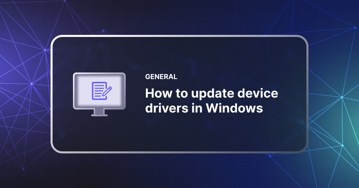 How To Update Device Drivers In Windows SmartDeploy